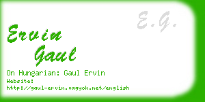 ervin gaul business card